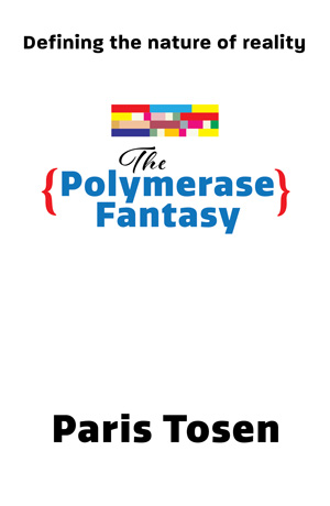 The Polymerase Fantasy